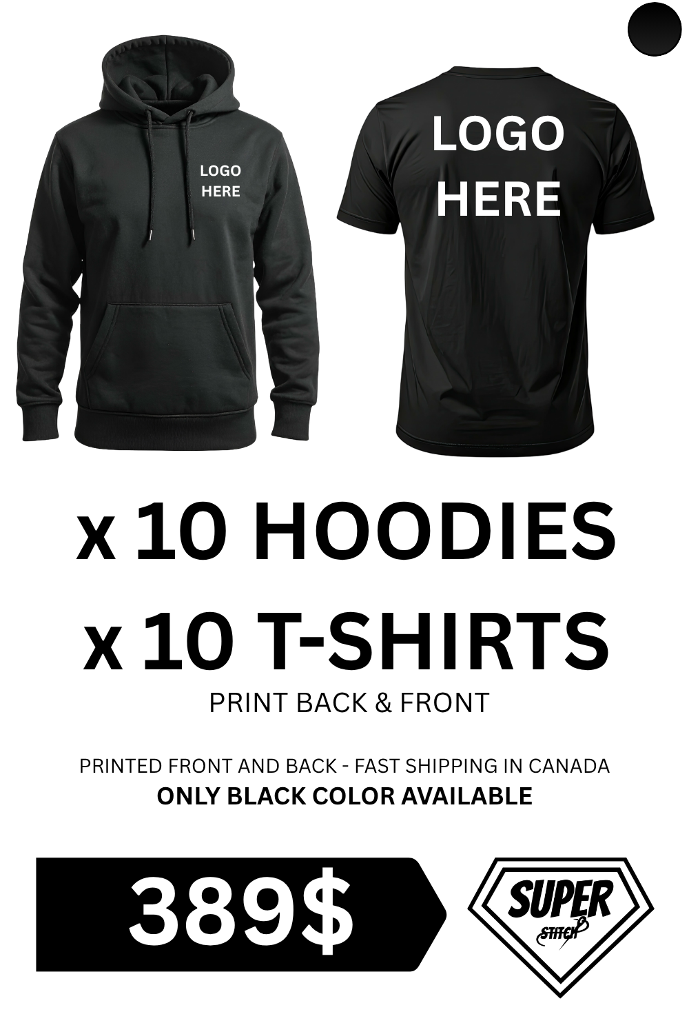 389 $ - 10 Custom T-Shirts + 10 Custom Hoodies – Bulk Apparel Printing Deal | Fast Shipping Canada