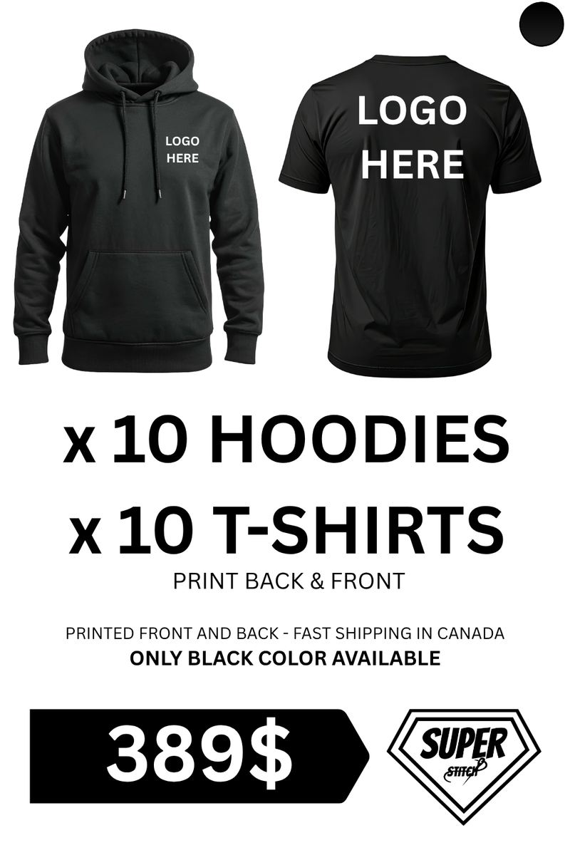 389 $ - 10 Custom T-Shirts + 10 Custom Hoodies – Bulk Apparel Printing Deal | Fast Shipping Canada