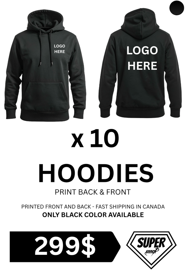 $299 - 10 Custom Hoodies Printing Deal – Bulk Personalized Hoodies | Fast Shipping Canada